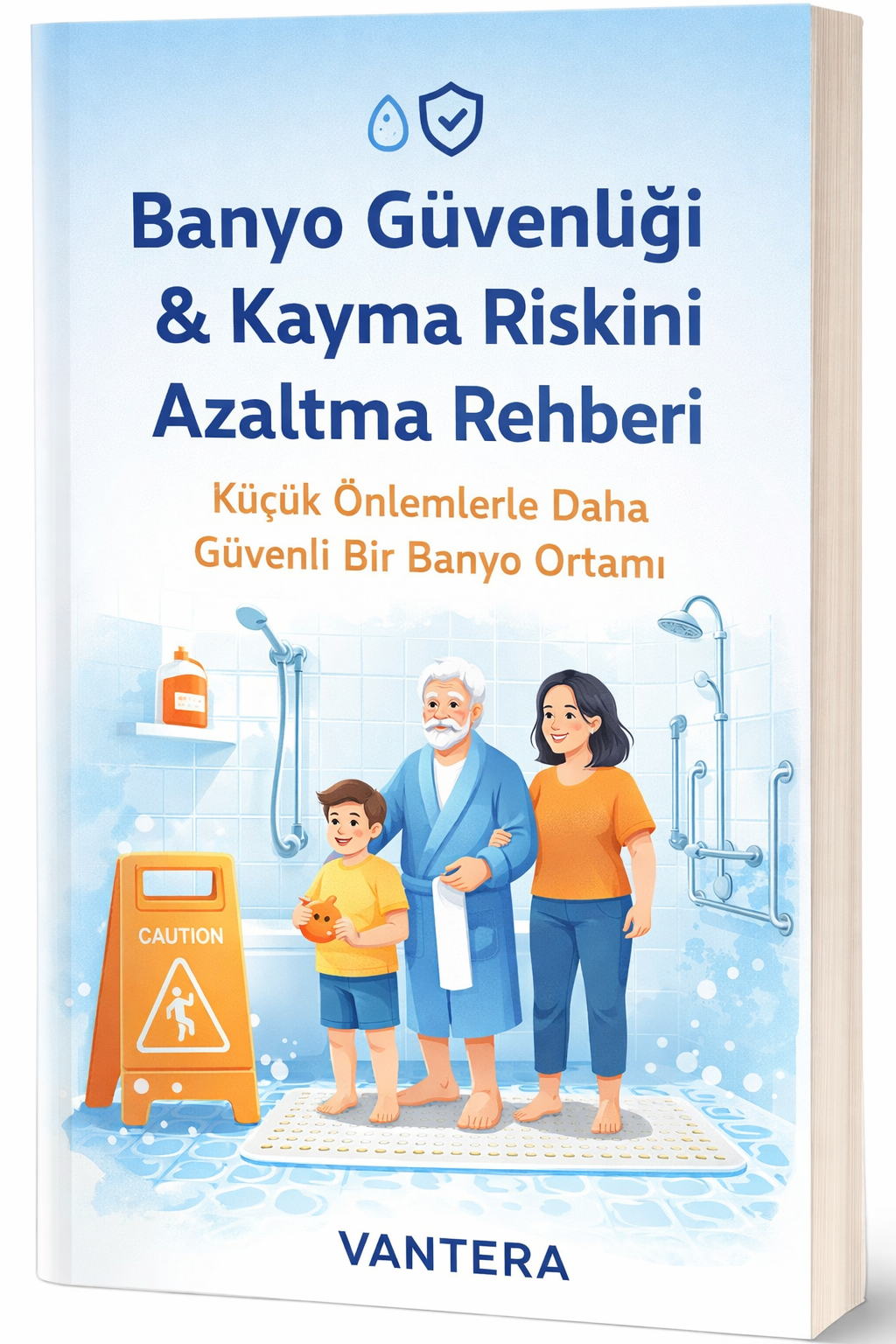 Banyo Güvenliği Rehberi